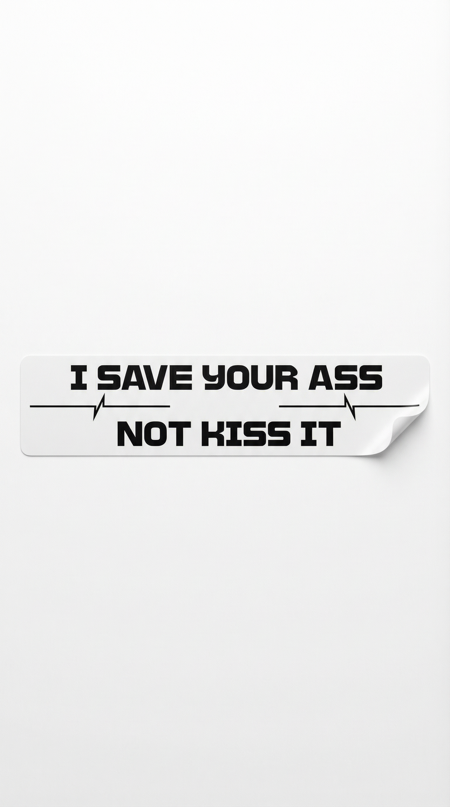 Save your Ass Sticker