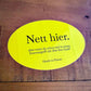 Nett hier Sticker